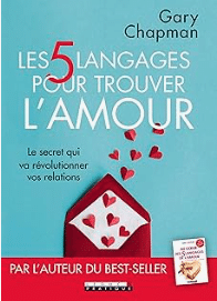 Gary Chapman - Les 5 langages de l'Amour
