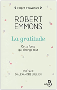 La gratitude - Robert Emmons