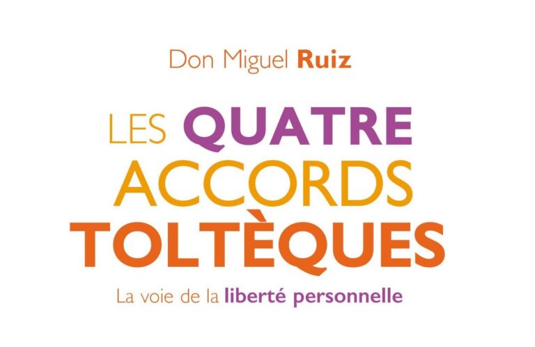 Les 4 accords toltèques