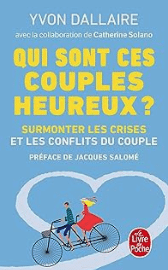 Yvon Dallaire - Qui sont ces couples heureux